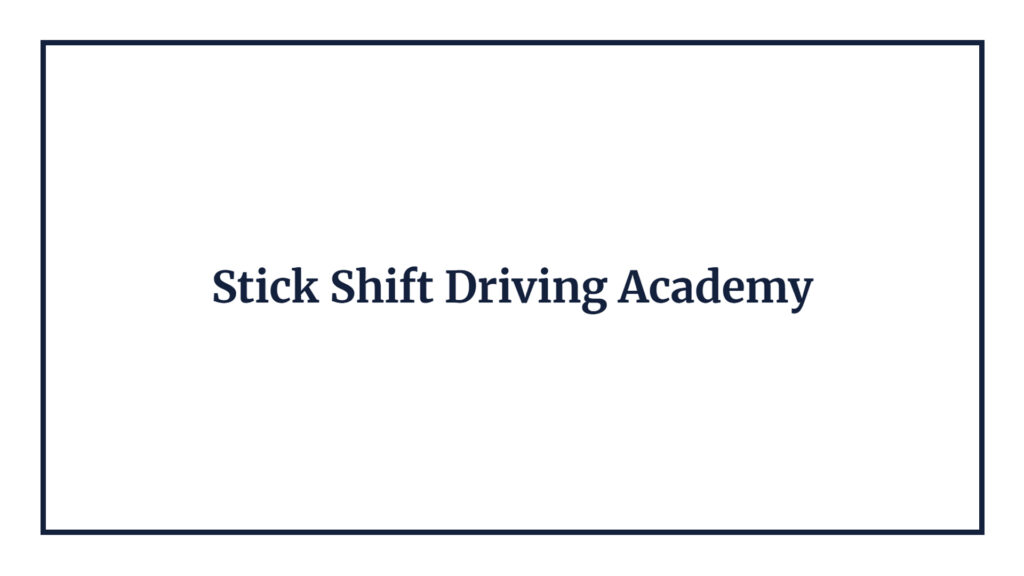 stick-shift-driving-academy