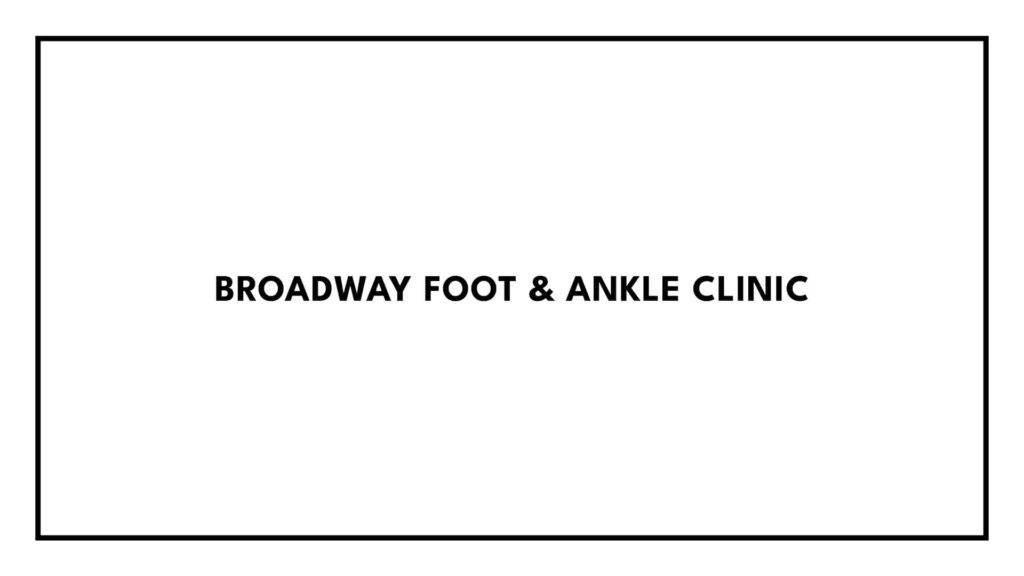 broadway-foot-ankle-clinic
